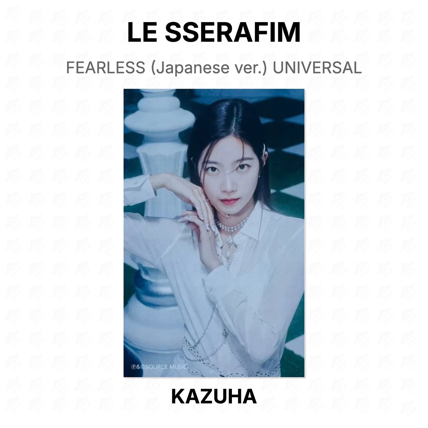 LE SSERAFIM FEARLESS (Japanese ver.) UNIVERSAL Official Photocard
