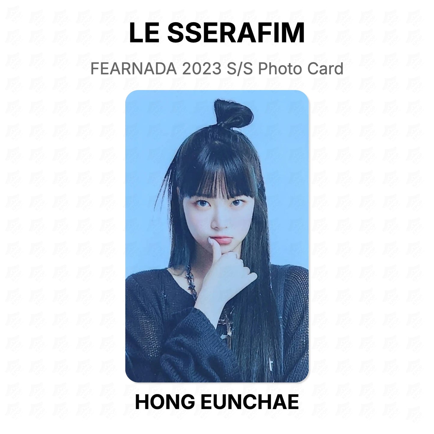 LE SSERAFIM FEARNADA 2023 S/S Photo Card Official Photocard