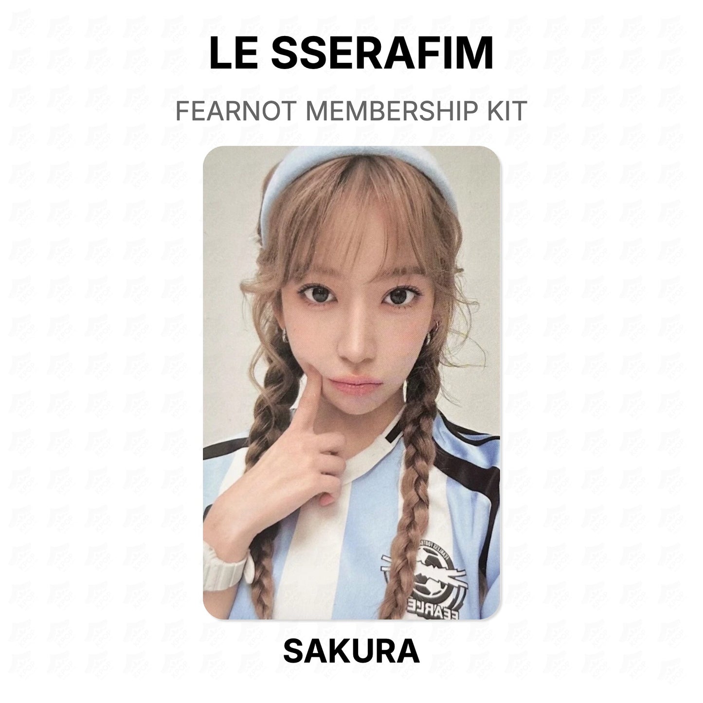 LE SSERAFIM FEARNOT MEMBERSHIP KIT Official Photocard