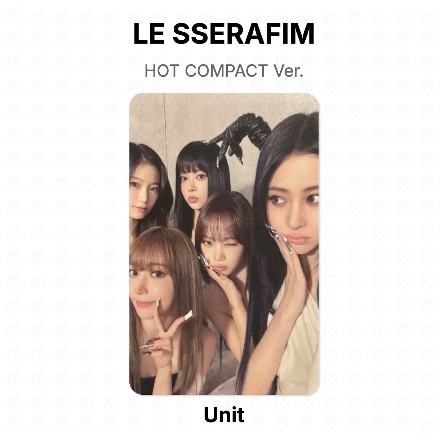 LE SSERAFIM HOT COMPACT Ver. Official Photocard