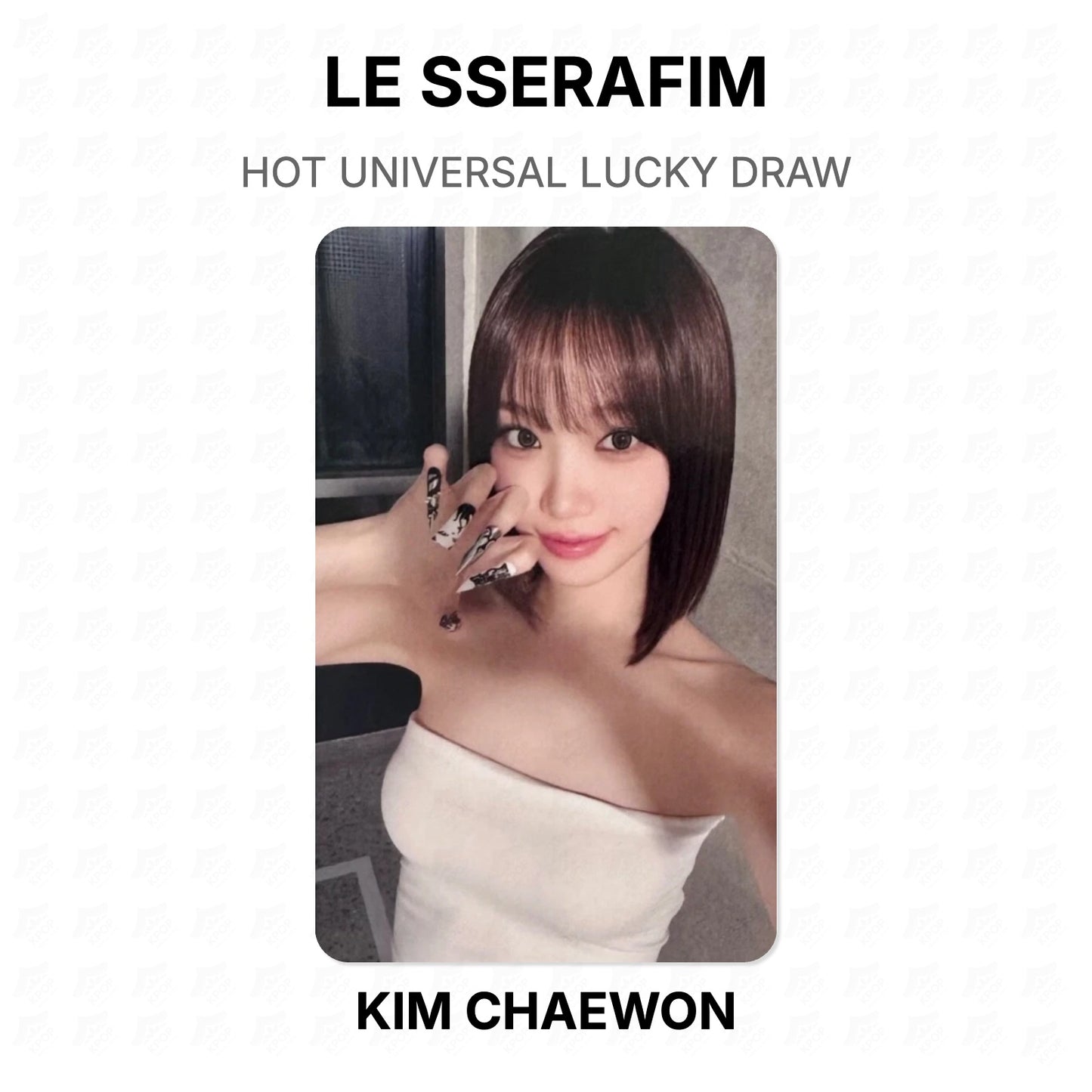 LE SSERAFIM HOT UNIVERSAL LUCKY DRAW Official Photocard