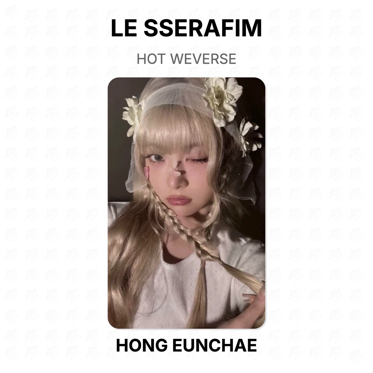LE SSERAFIM HOT WEVERSE Official Photocard