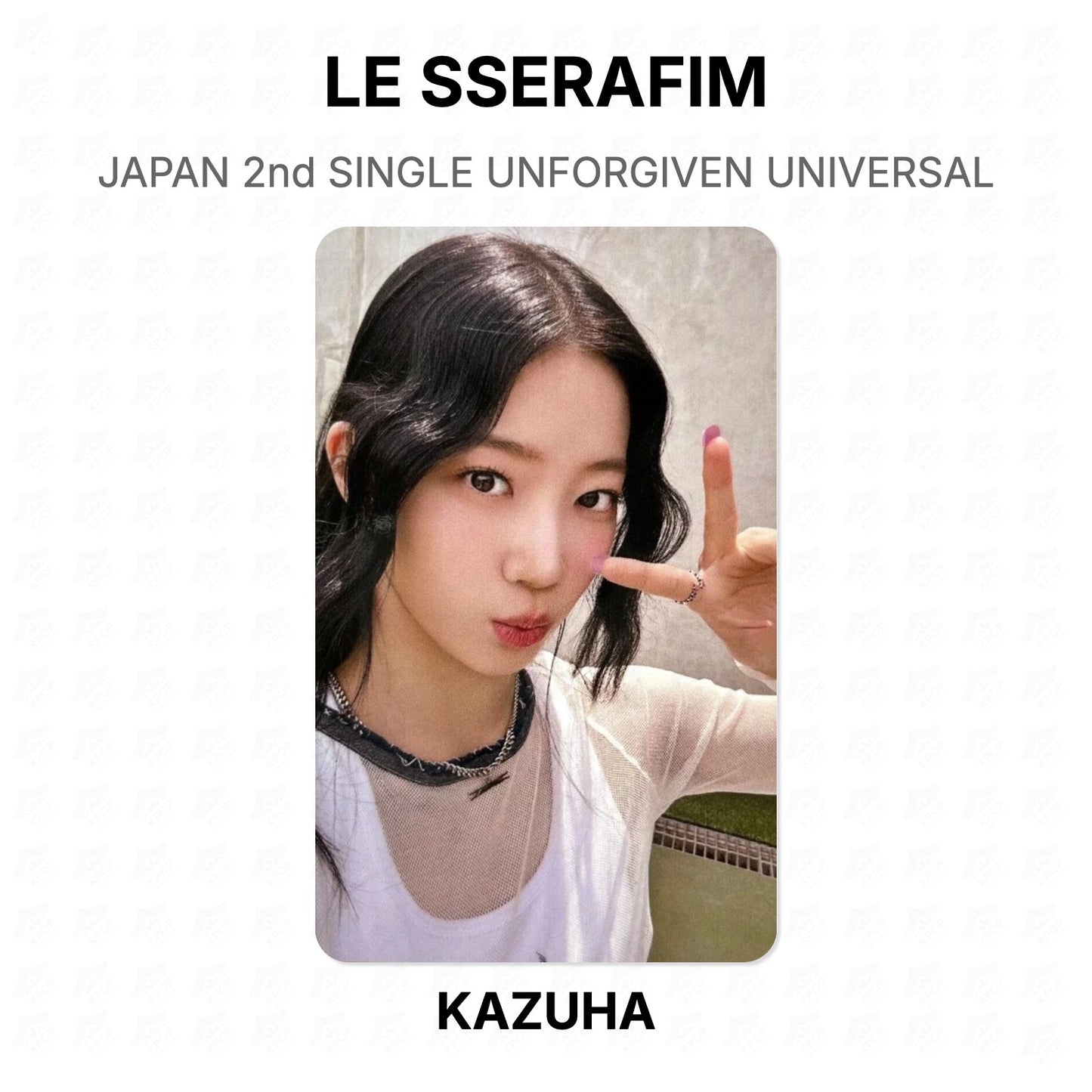 LE SSERAFIM JAPAN 2nd SINGLE UNFORGIVEN UNIVERSAL Official Photocard