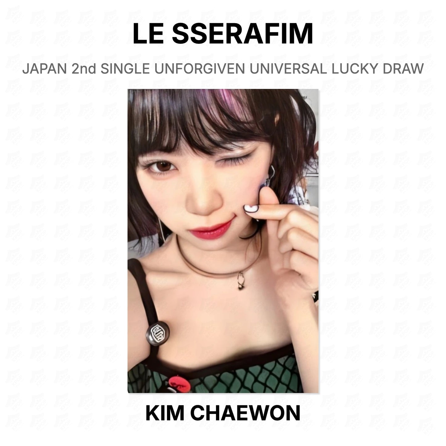 LE SSERAFIM JAPAN 2nd SINGLE UNFORGIVEN UNIVERSAL LUCKY DRAW Official Photocard
