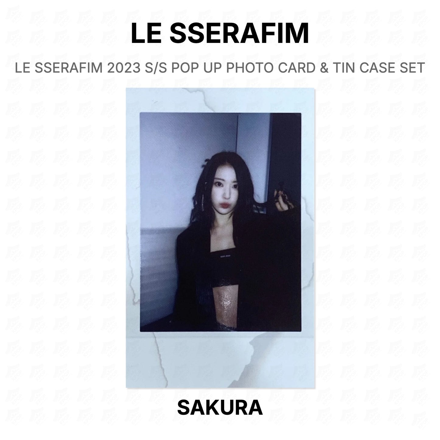 LE SSERAFIM 2023 S/S POP UP PHOTO CARD & TIN CASE SET Official Photocard