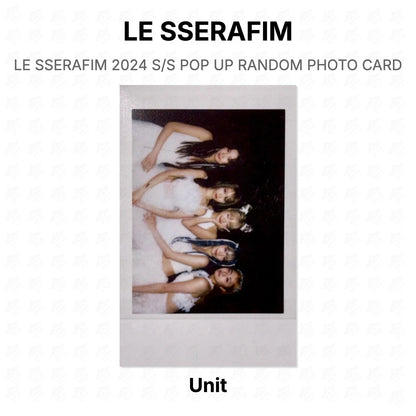 LE SSERAFIM 2024 S/S POP UP RANDOM PHOTO CARD Official Photocard