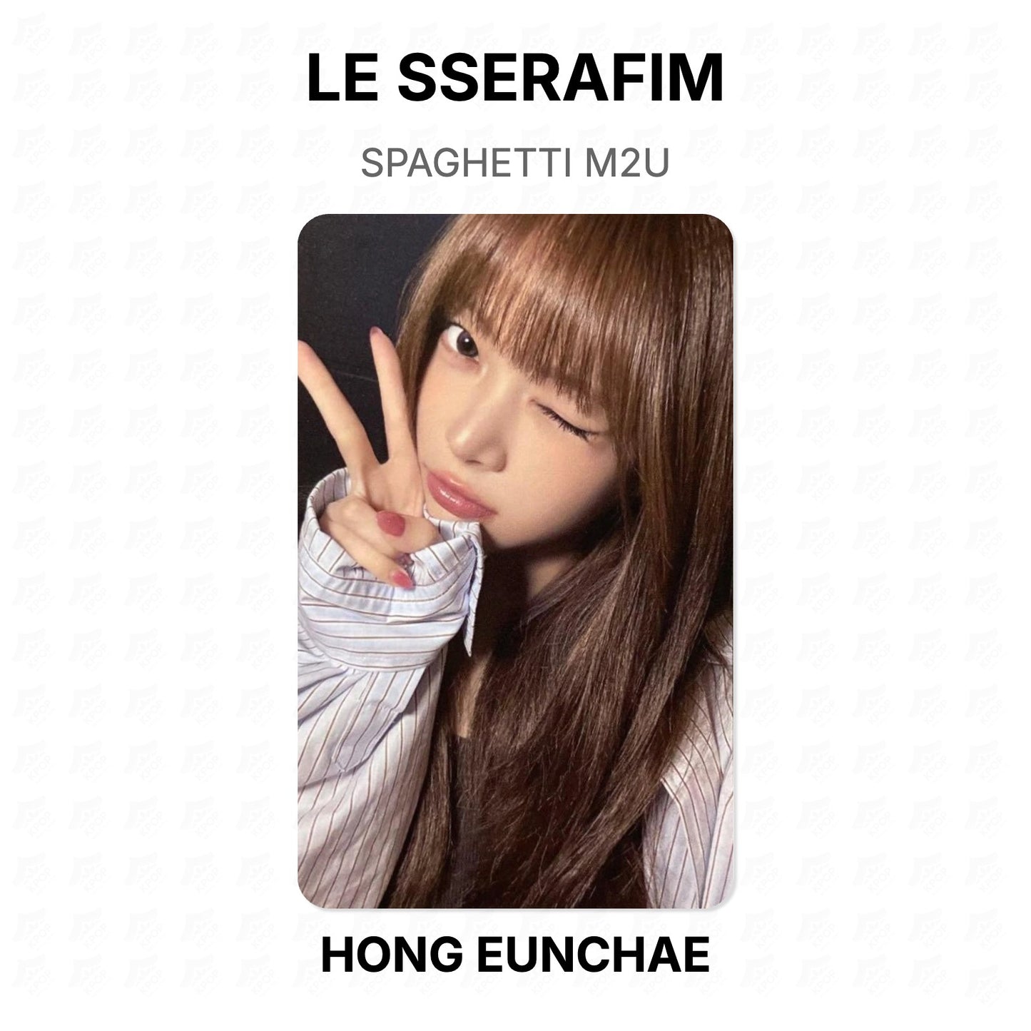 LE SSERAFIM SPAGHETTI M2U Official Photocard