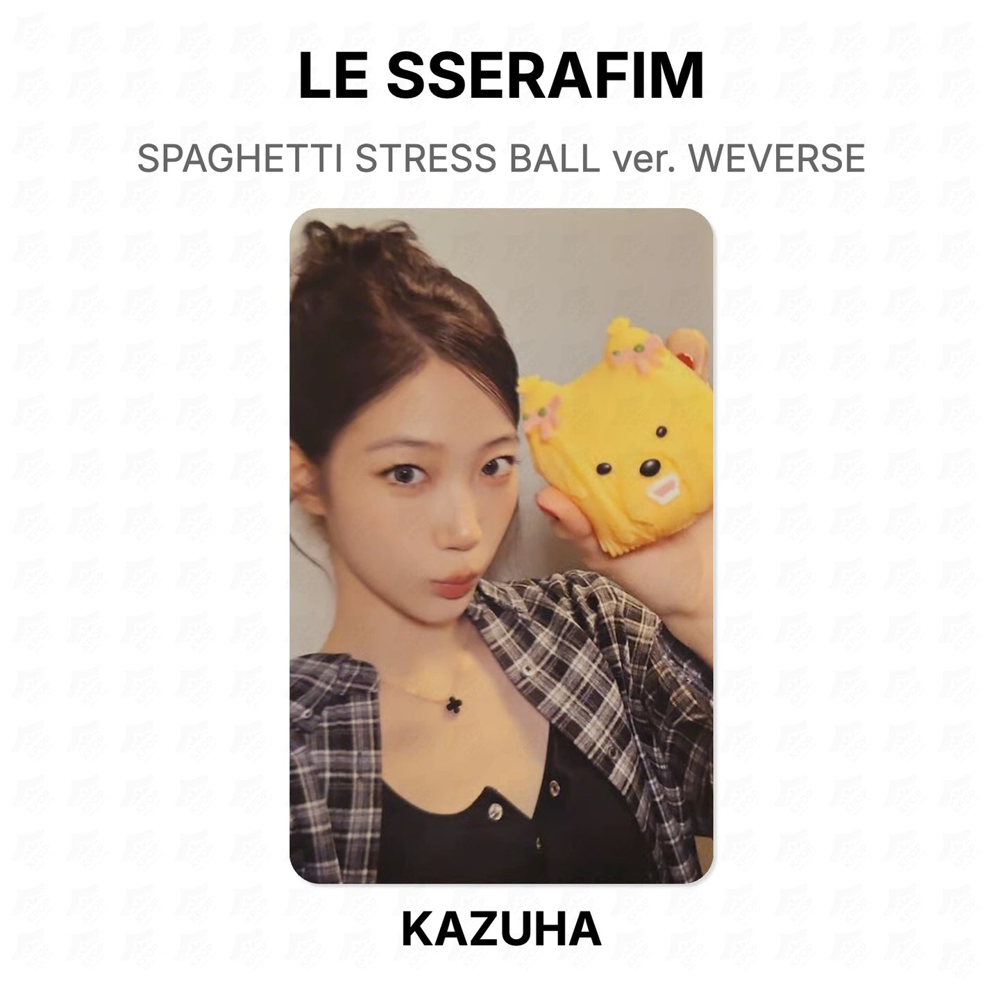 LE SSERAFIM SPAGHETTI STRESS BALL ver. WEVERSE Official Photocard