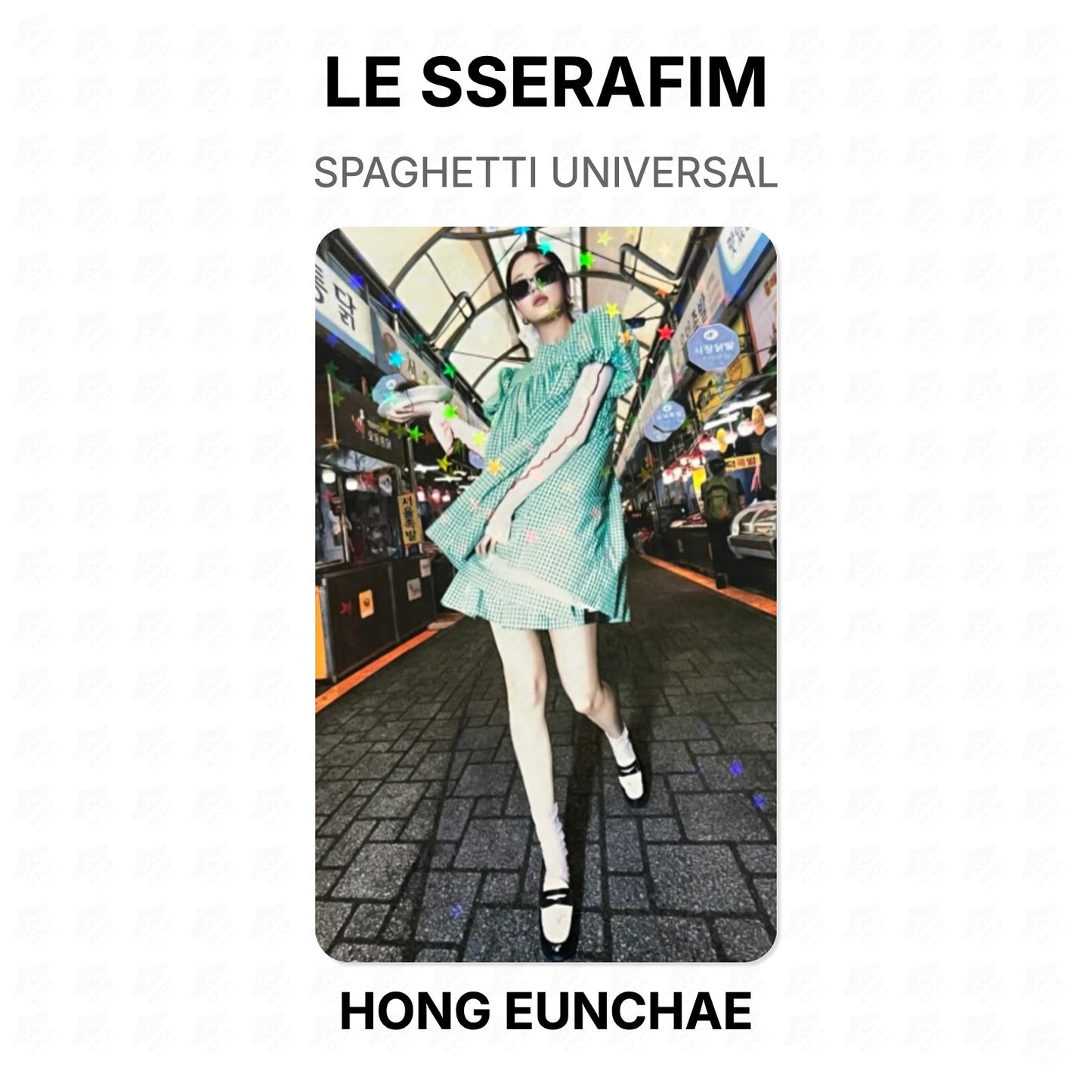 LE SSERAFIM SPAGHETTI UNIVERSAL Official Photocard