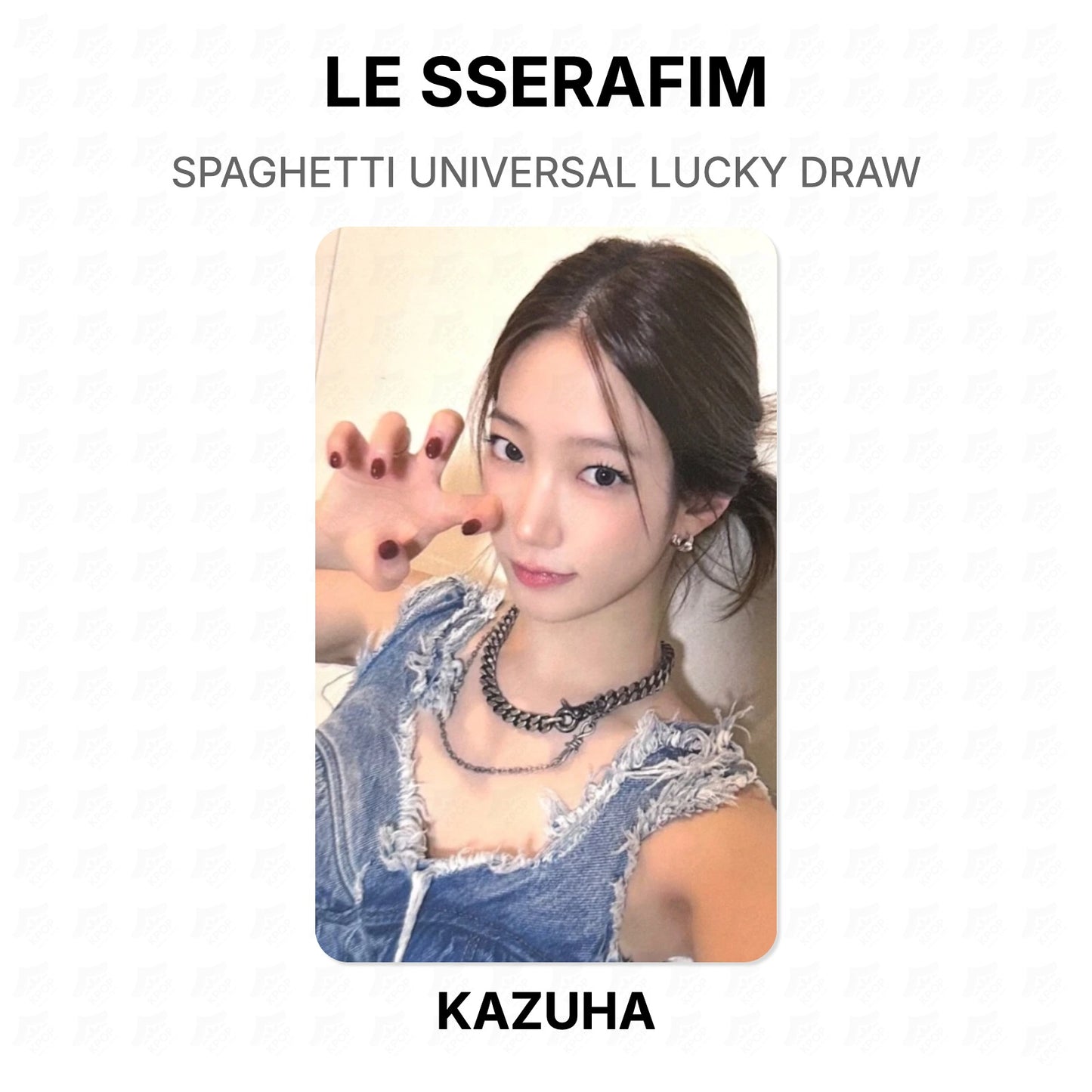 LE SSERAFIM SPAGHETTI UNIVERSAL LUCKY DRAW Official Photocard