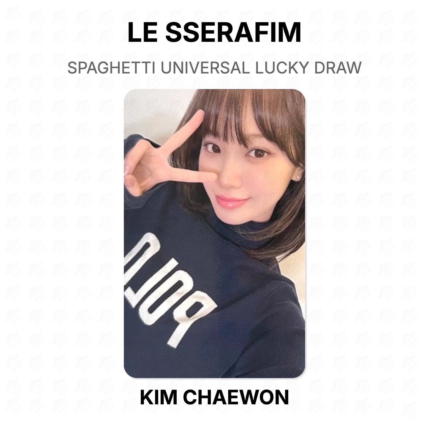 LE SSERAFIM SPAGHETTI UNIVERSAL LUCKY DRAW Official Photocard