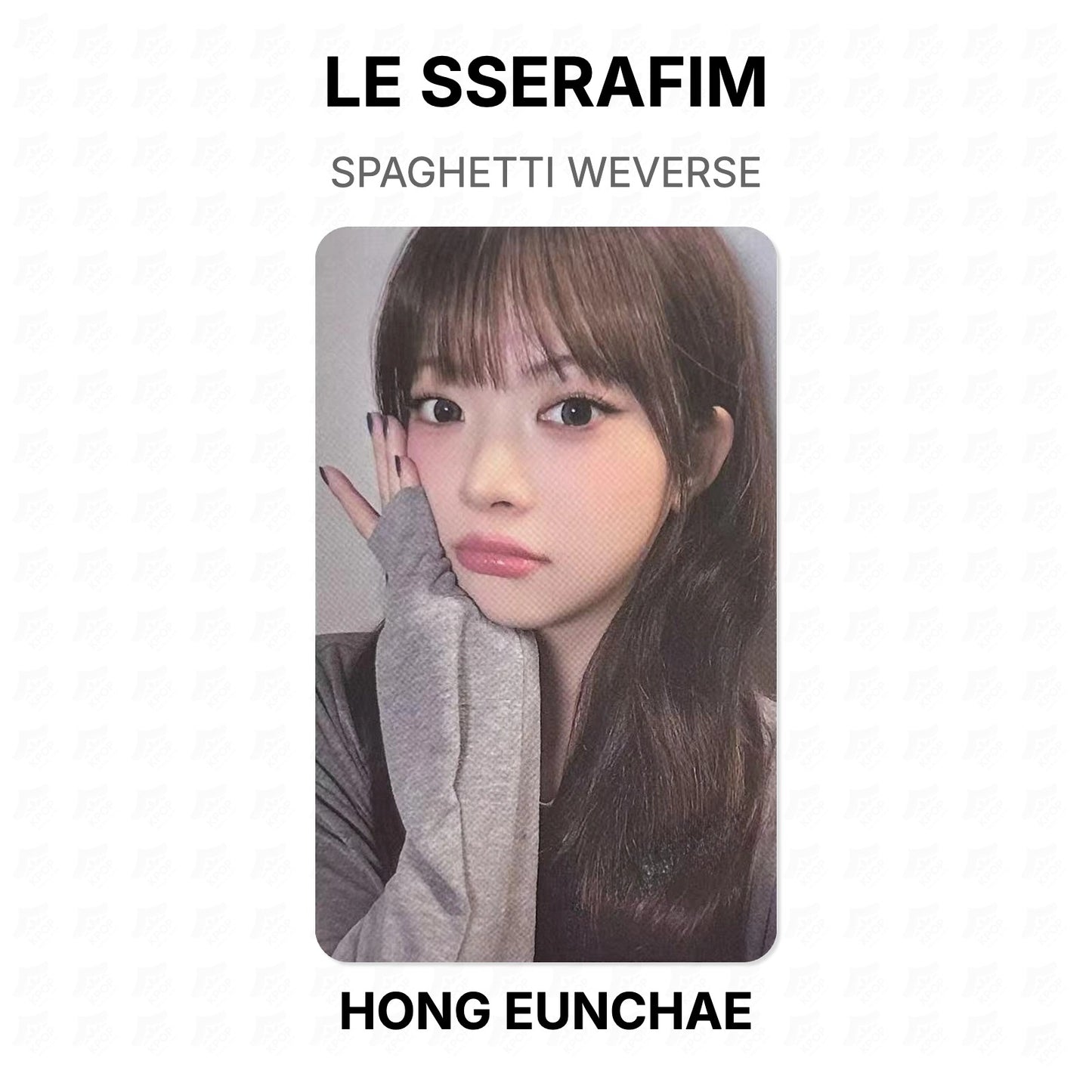 LE SSERAFIM SPAGHETTI WEVERSE Official Photocard