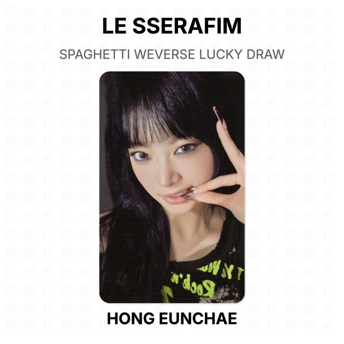 LE SSERAFIM SPAGHETTI WEVERSE LUCKY DRAW Official Photocard