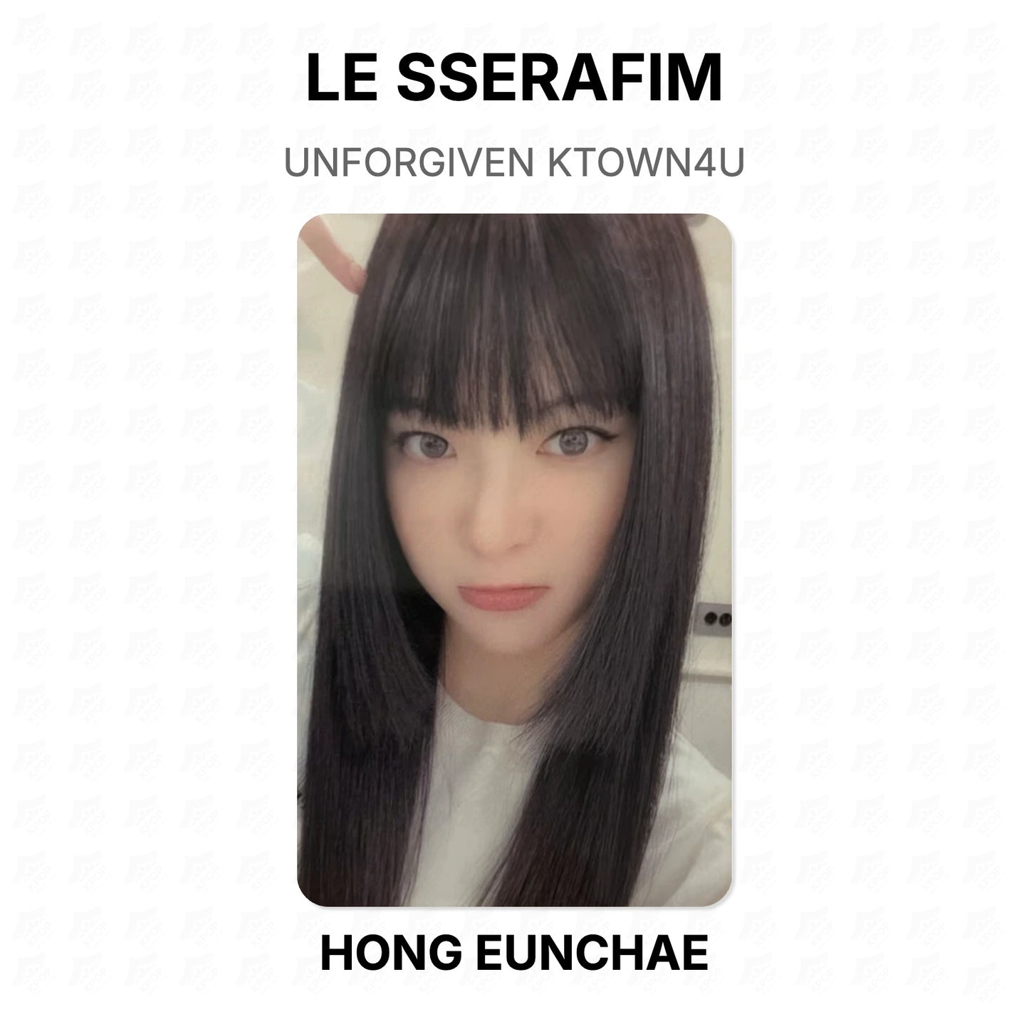 LE SSERAFIM UNFORGIVEN KTOWN4U Official Photocard
