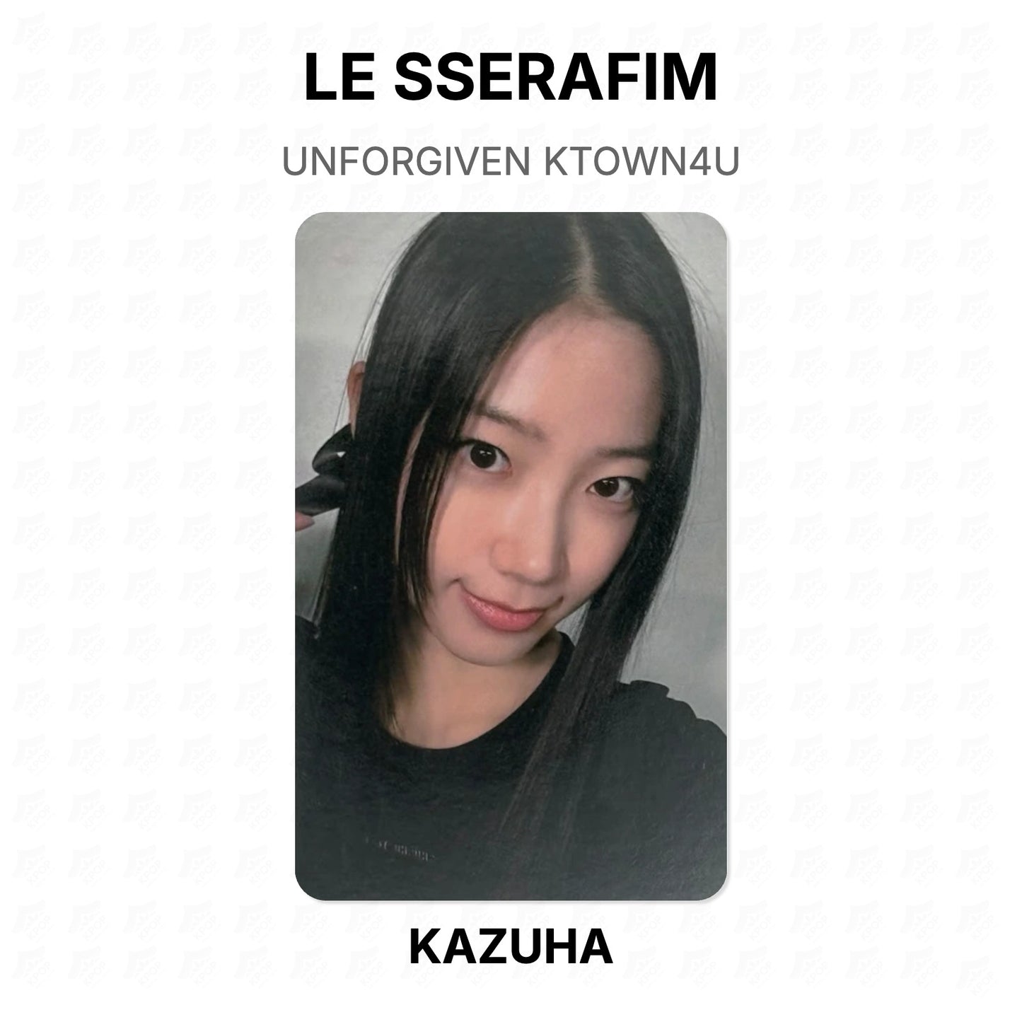 LE SSERAFIM UNFORGIVEN KTOWN4U Official Photocard