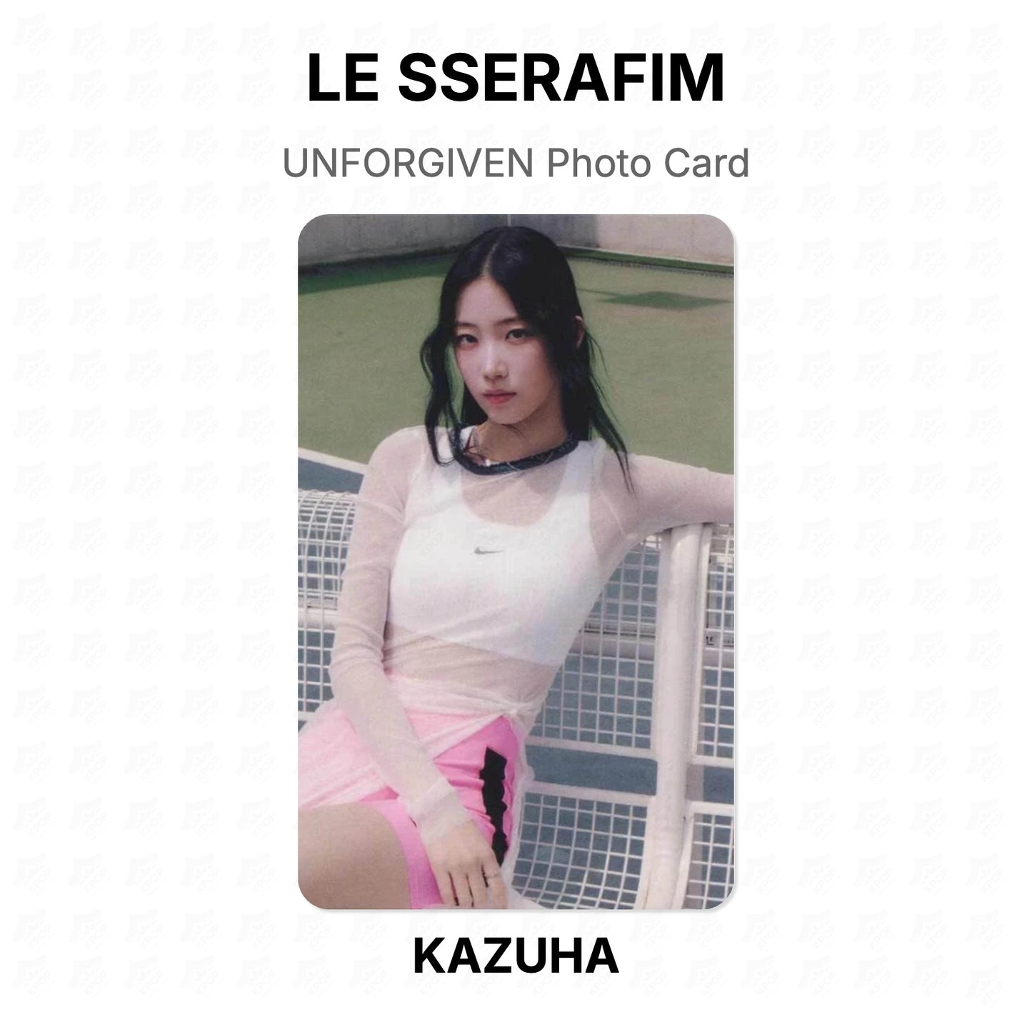 LE SSERAFIM UNFORGIVEN Photo Card Official Photocard