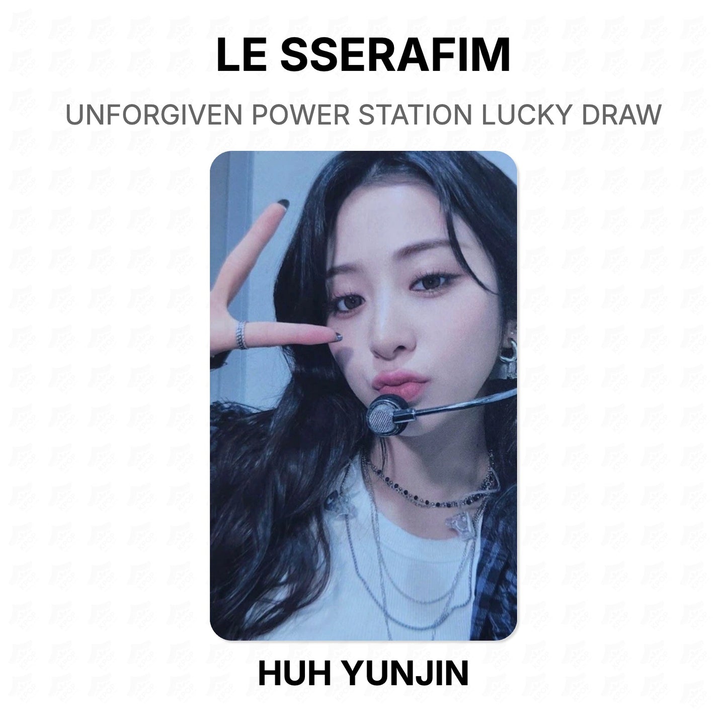 LE SSERAFIM UNFORGIVEN POWER STATION LUCKY DRAW Official Photocard