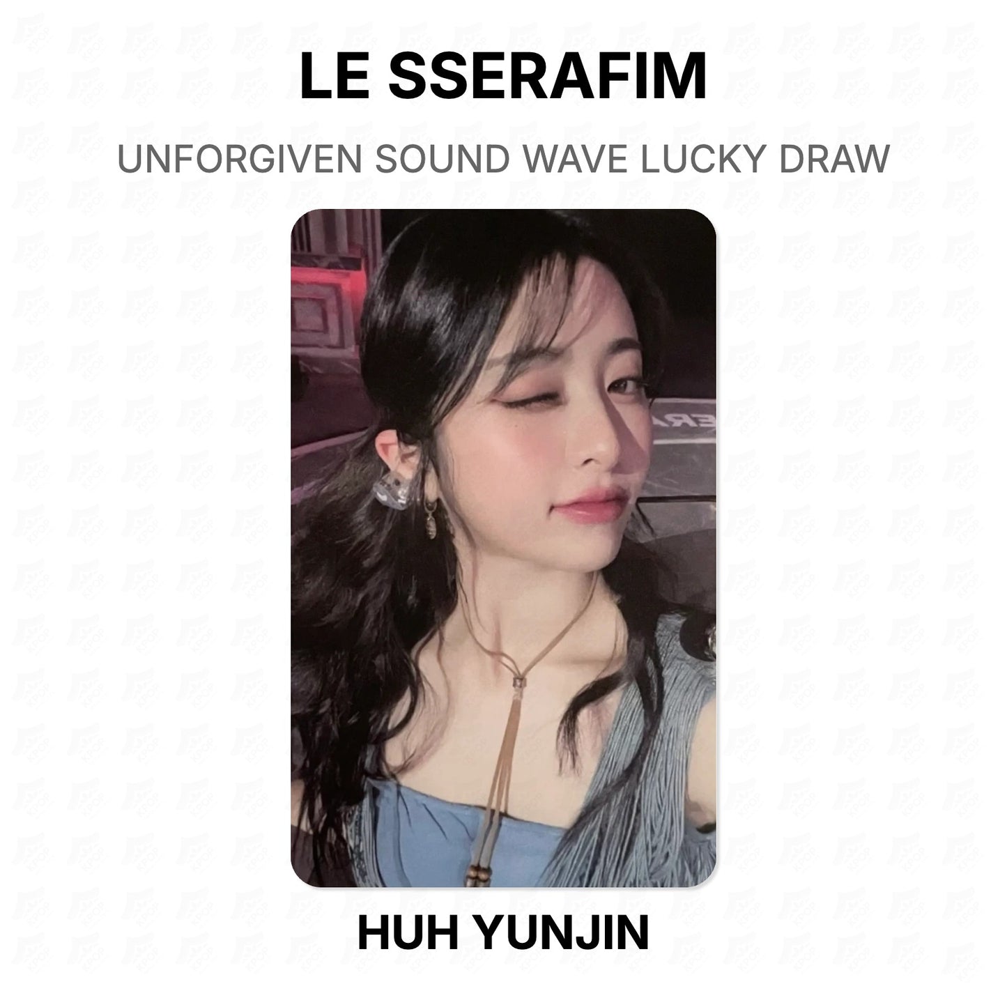 LE SSERAFIM UNFORGIVEN SOUND WAVE LUCKY DRAW Official Photocard