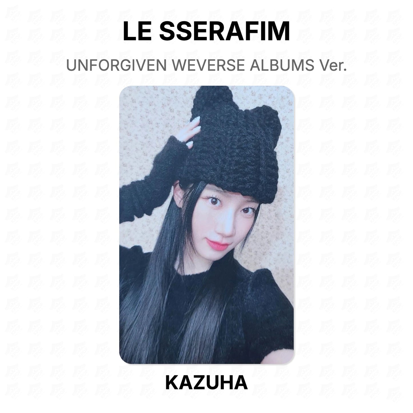 LE SSERAFIM UNFORGIVEN WEVERSE ALBUMS Ver. Official Photocard
