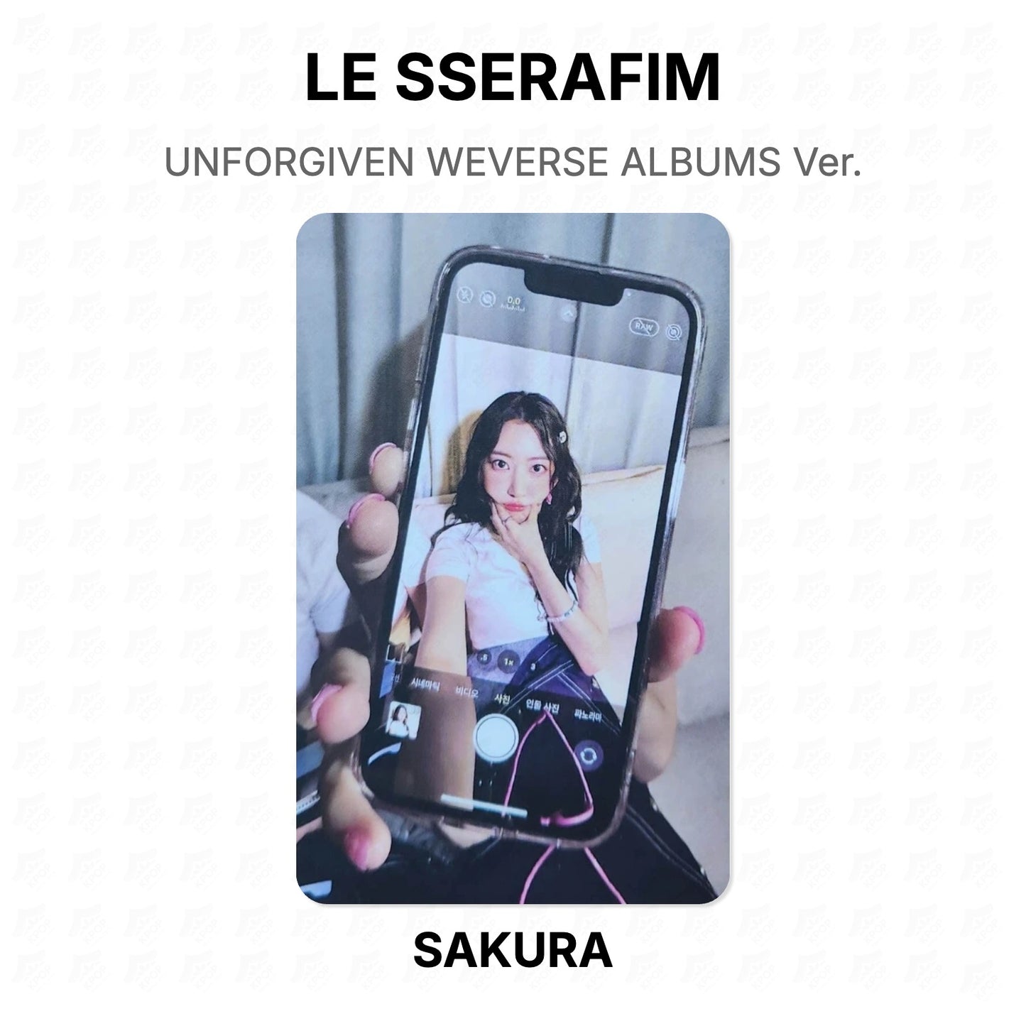 LE SSERAFIM UNFORGIVEN WEVERSE ALBUMS Ver. Official Photocard