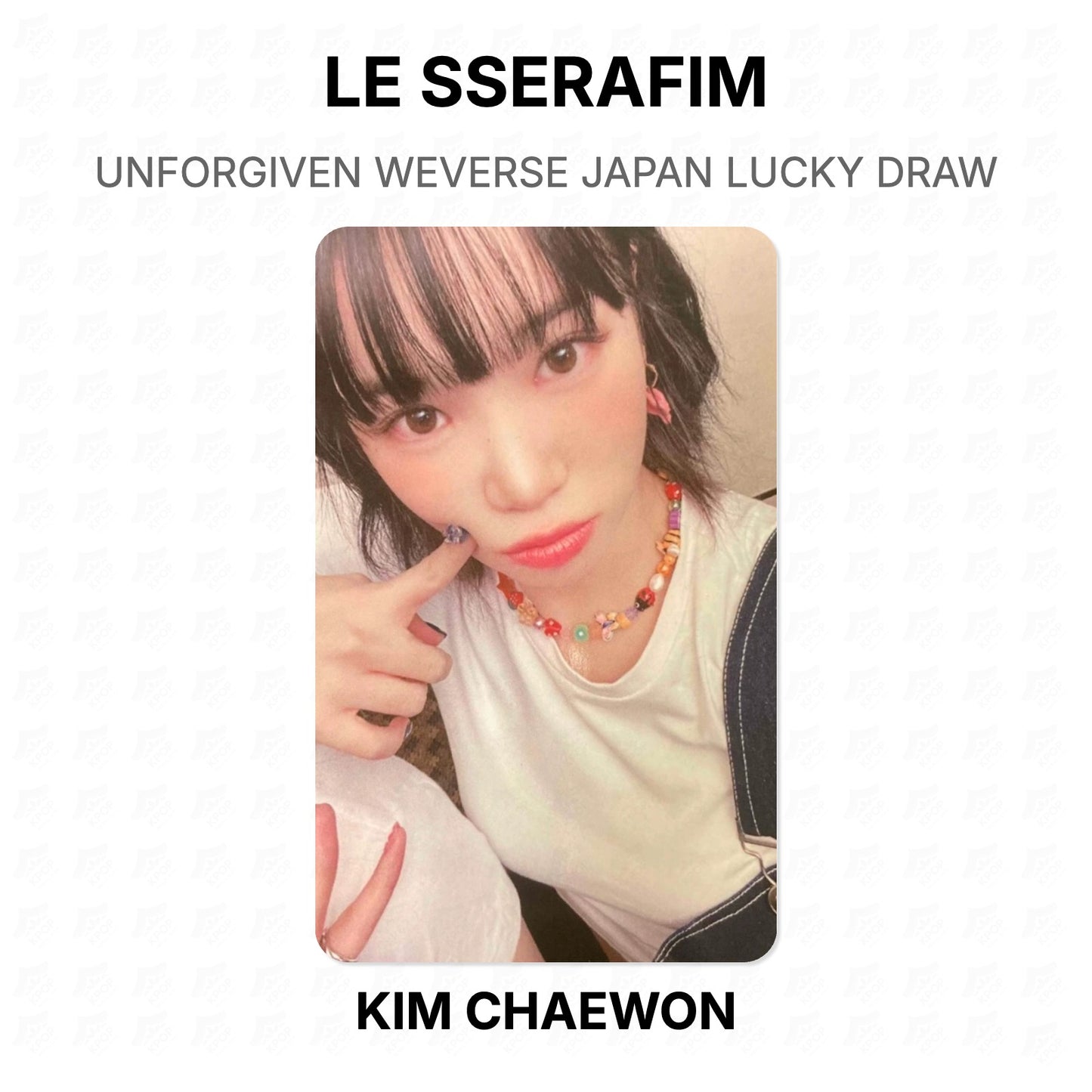 LE SSERAFIM UNFORGIVEN WEVERSE JAPAN LUCKY DRAW Official Photocard