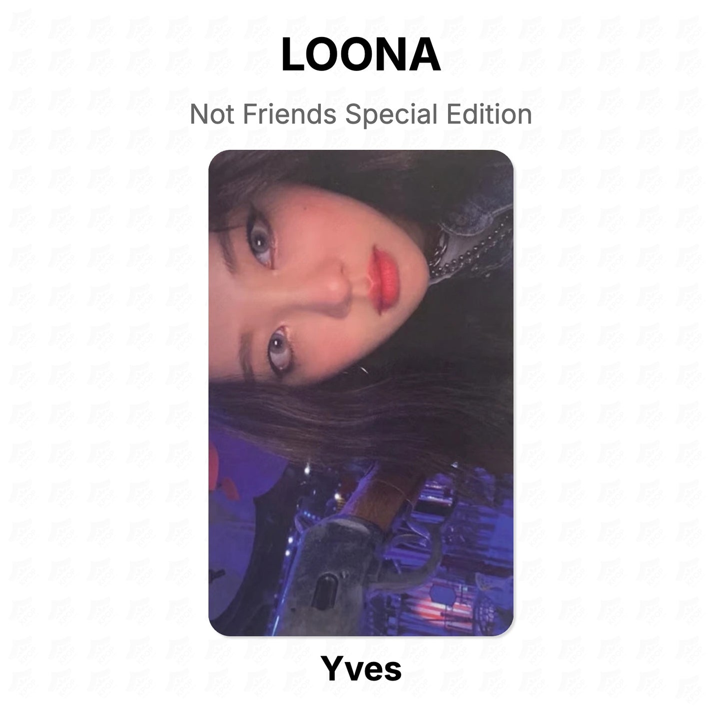 LOONA Not Friends Special Edition Official Photocard