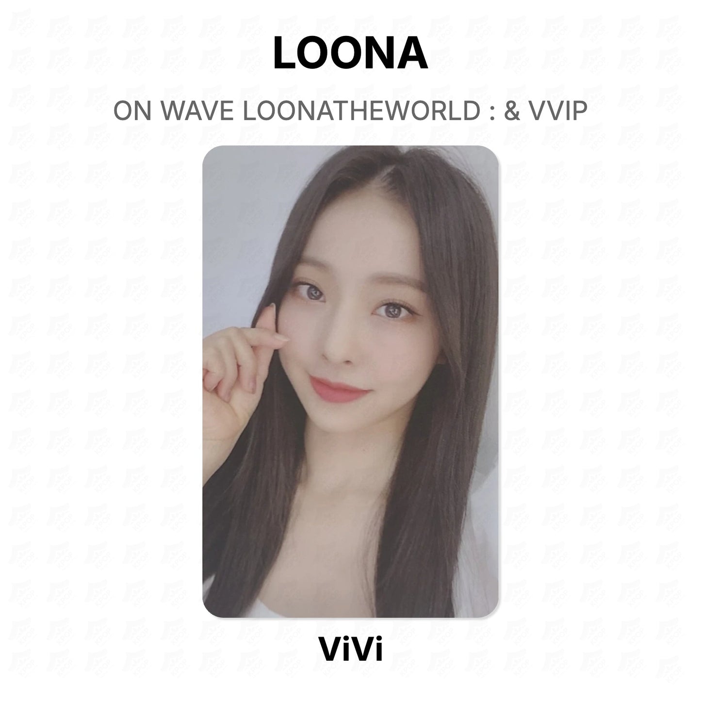 LOONA ON WAVE LOONATHEWORLD : & VVIP Official Photocard