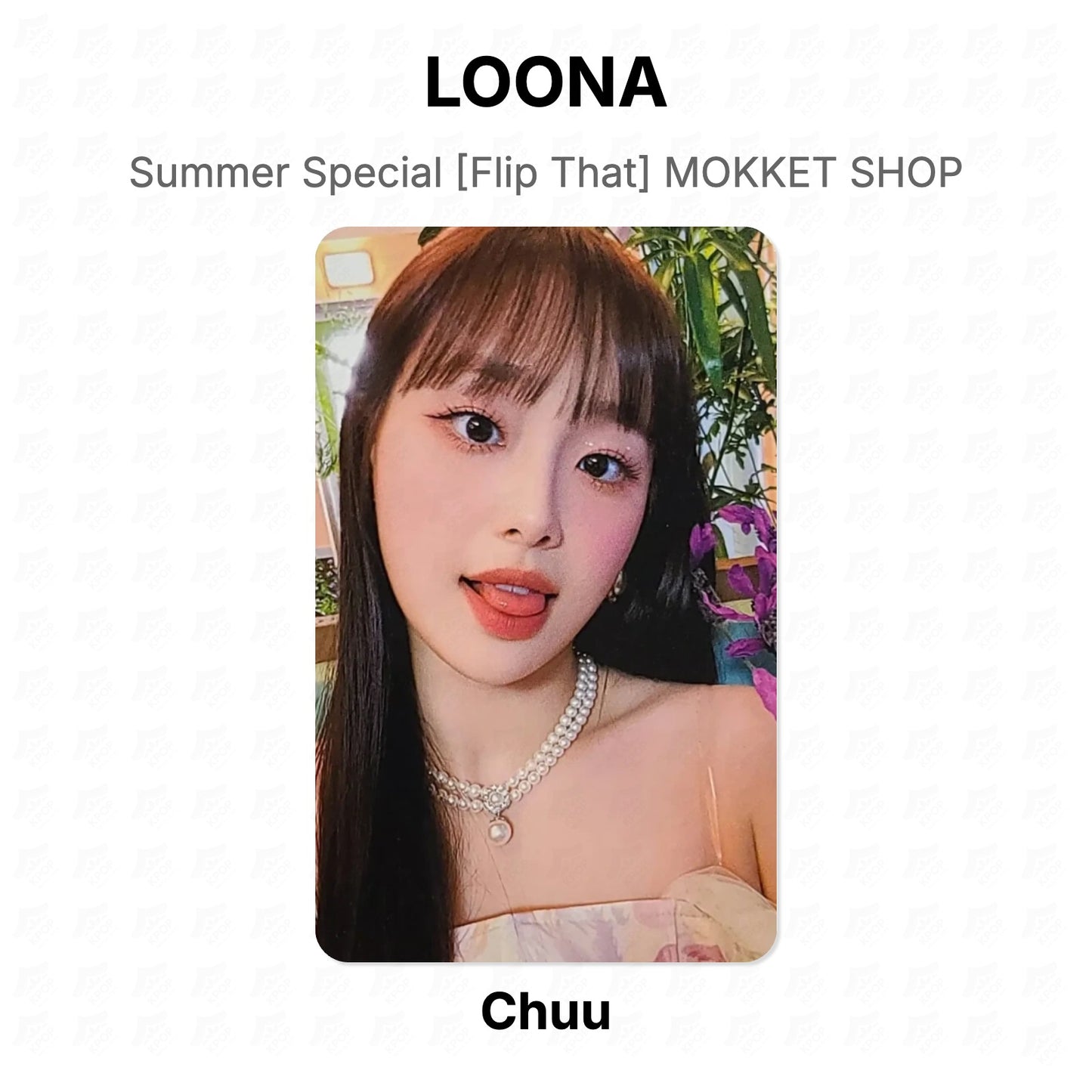 LOONA Summer Special [Flip That] MOKKET SHOP Official Photocard