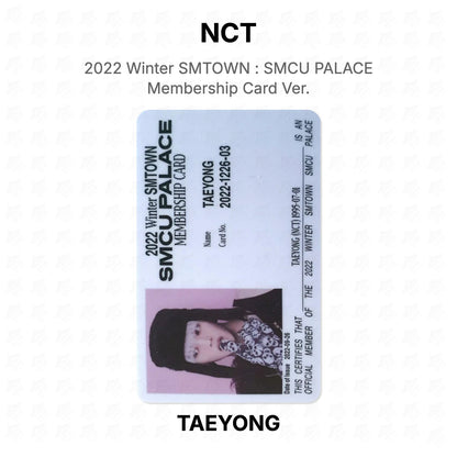 NCT 2022 Winter SMTOWN : SMCU PALACE Membership Card Ver. Official Photocard