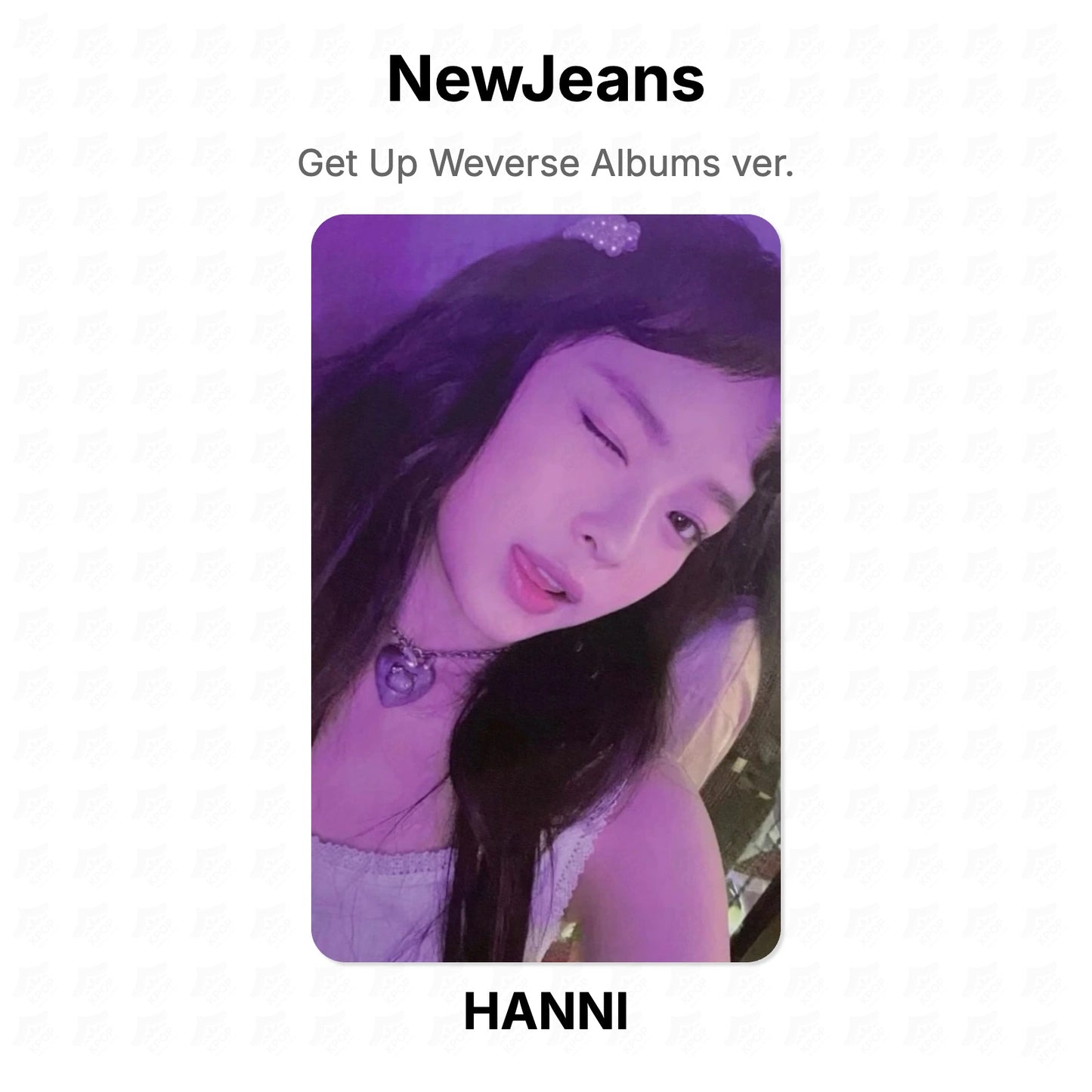 NewJeans Get Up Weverse Albums ver. Official Photocard