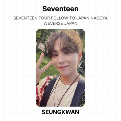 Seventeen TOUR FOLLOW TO JAPAN NAGOYA WEVERSE JAPAN Official Photocard