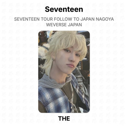 Seventeen TOUR FOLLOW TO JAPAN NAGOYA WEVERSE JAPAN Official Photocard