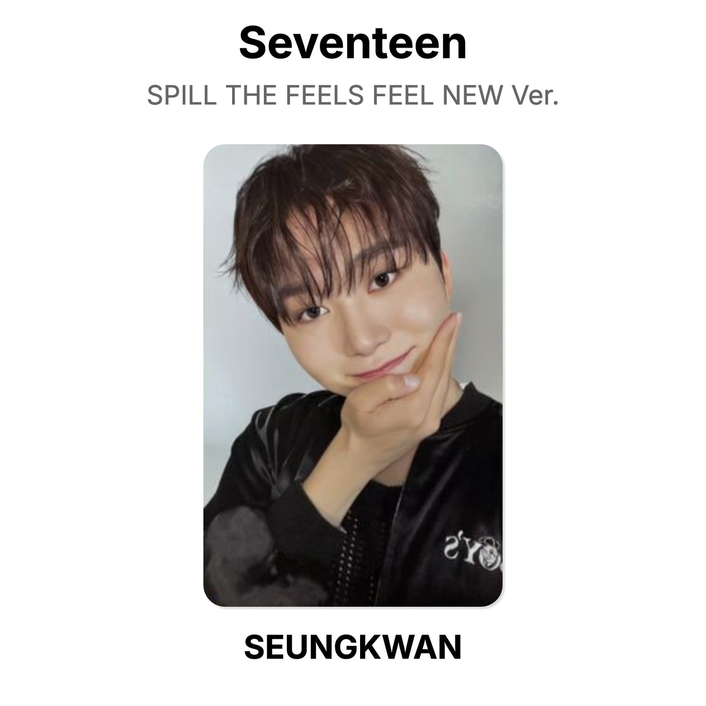 Seventeen SPILL THE FEELS FEEL NEW Ver. Official Photocard
