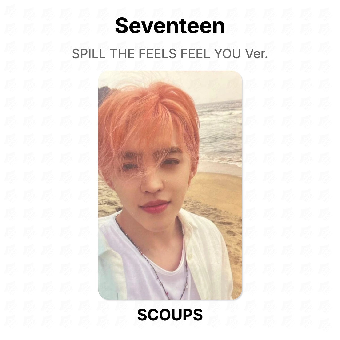 Seventeen SPILL THE FEELS FEEL YOU Ver. photocard officielle