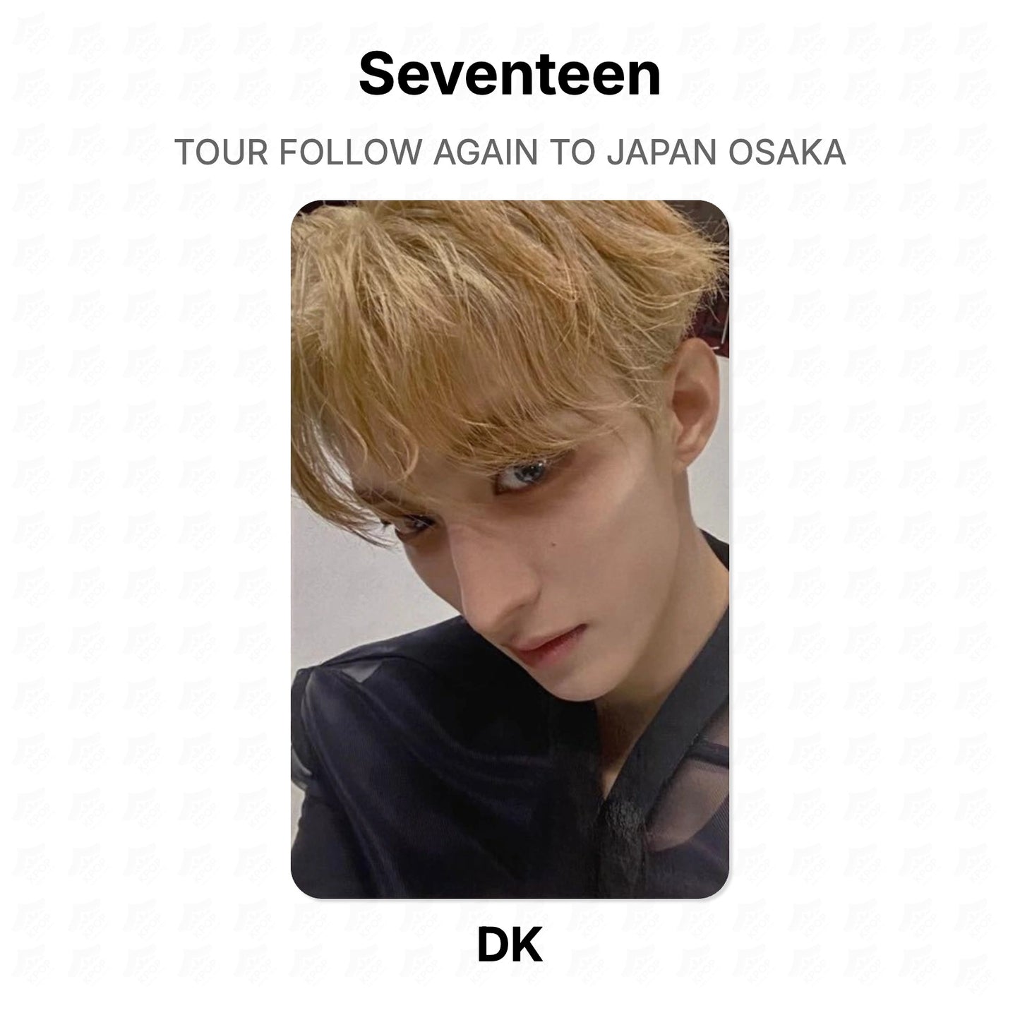 Seventeen TOUR FOLLOW AGAIN TO JAPAN OSAKA Official Photocard
