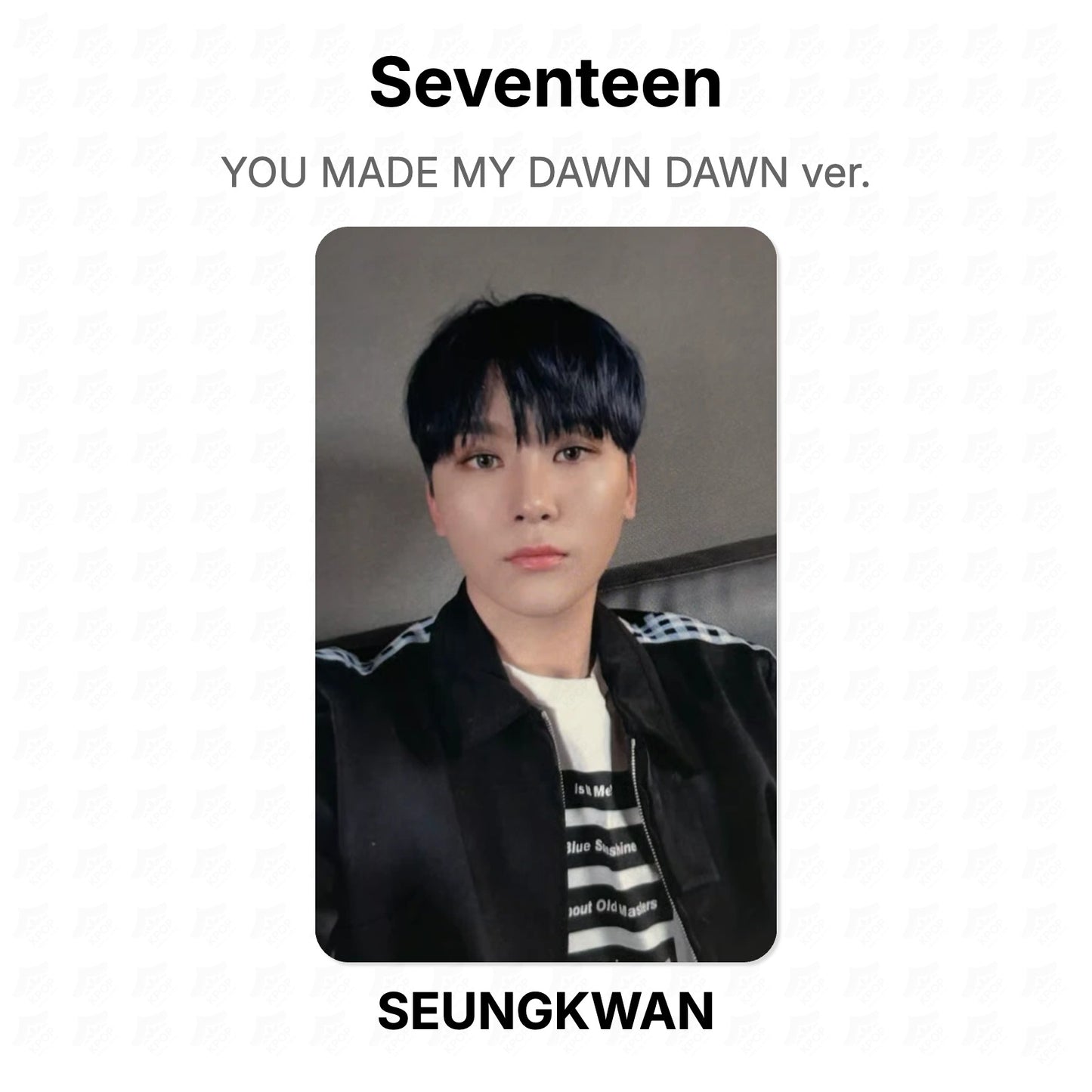 Seventeen YOU MADE MY DAWN DAWN ver. Official Photocard