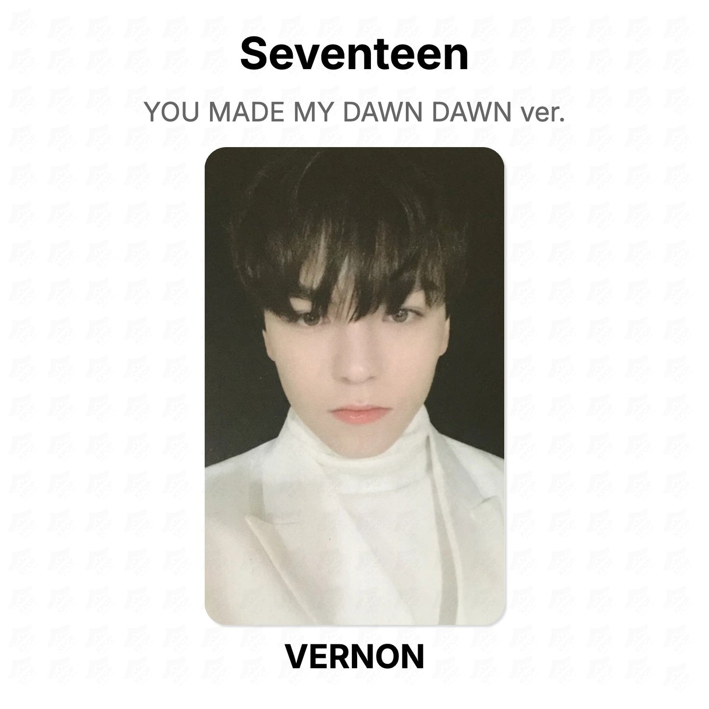 Seventeen YOU MADE MY DAWN DAWN ver. Official Photocard
