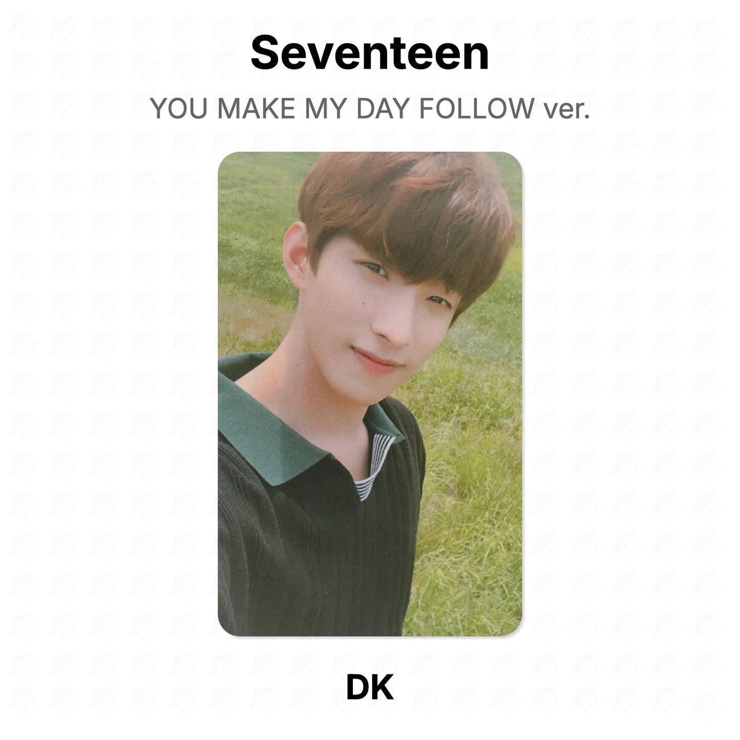 Seventeen YOU MAKE MY DAY FOLLOW ver. Official Photocard