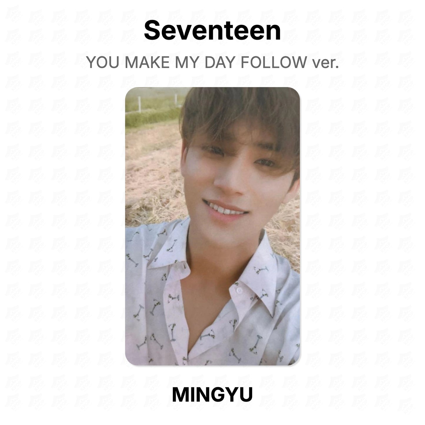 Seventeen YOU MAKE MY DAY FOLLOW ver. Official Photocard