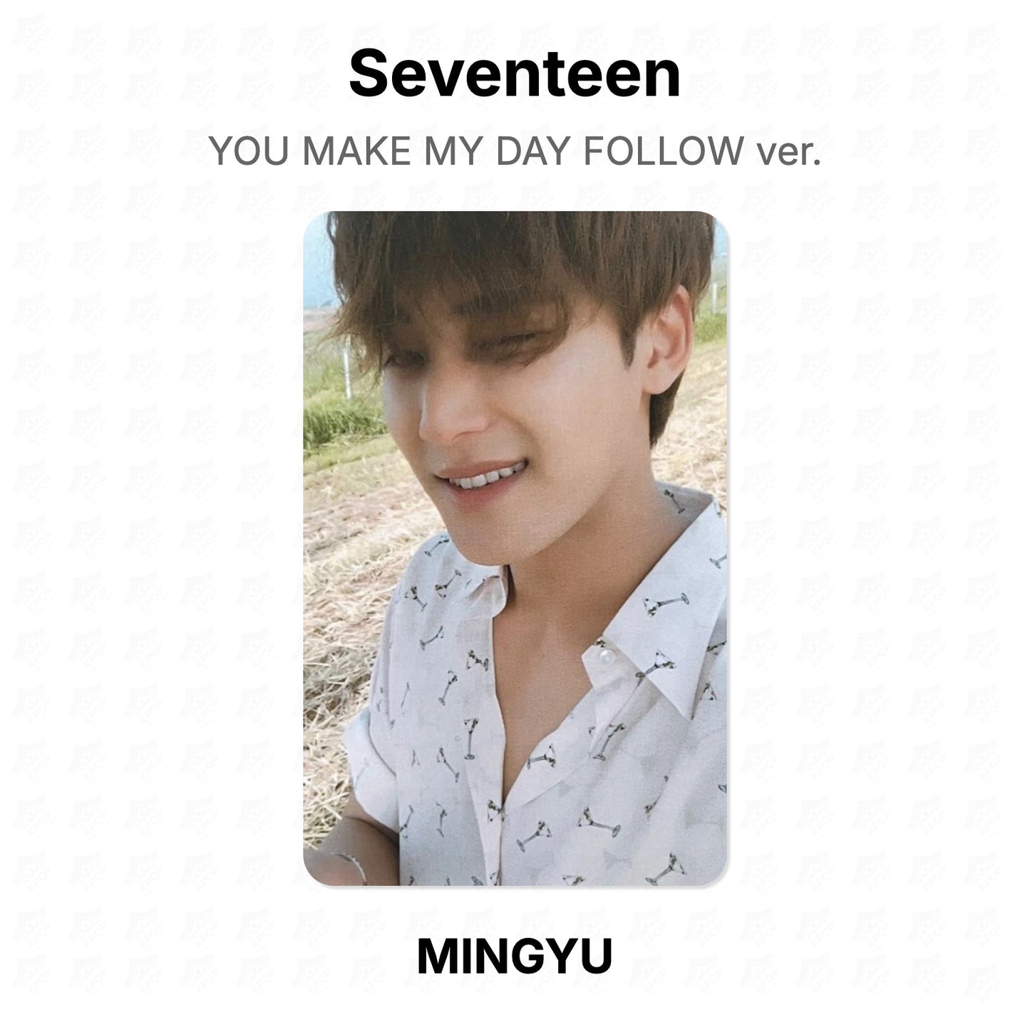 Seventeen YOU MAKE MY DAY FOLLOW ver. Official Photocard