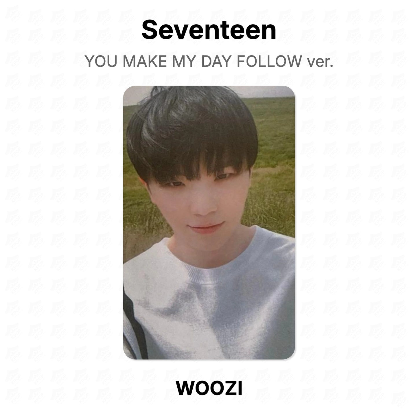 Seventeen YOU MAKE MY DAY FOLLOW ver. Official Photocard
