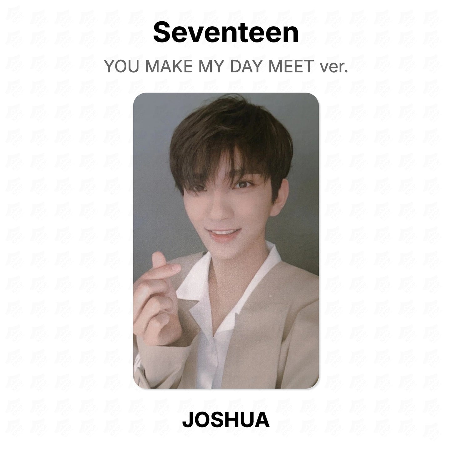Seventeen YOU MAKE MY DAY MEET ver. Offizielle Photocard