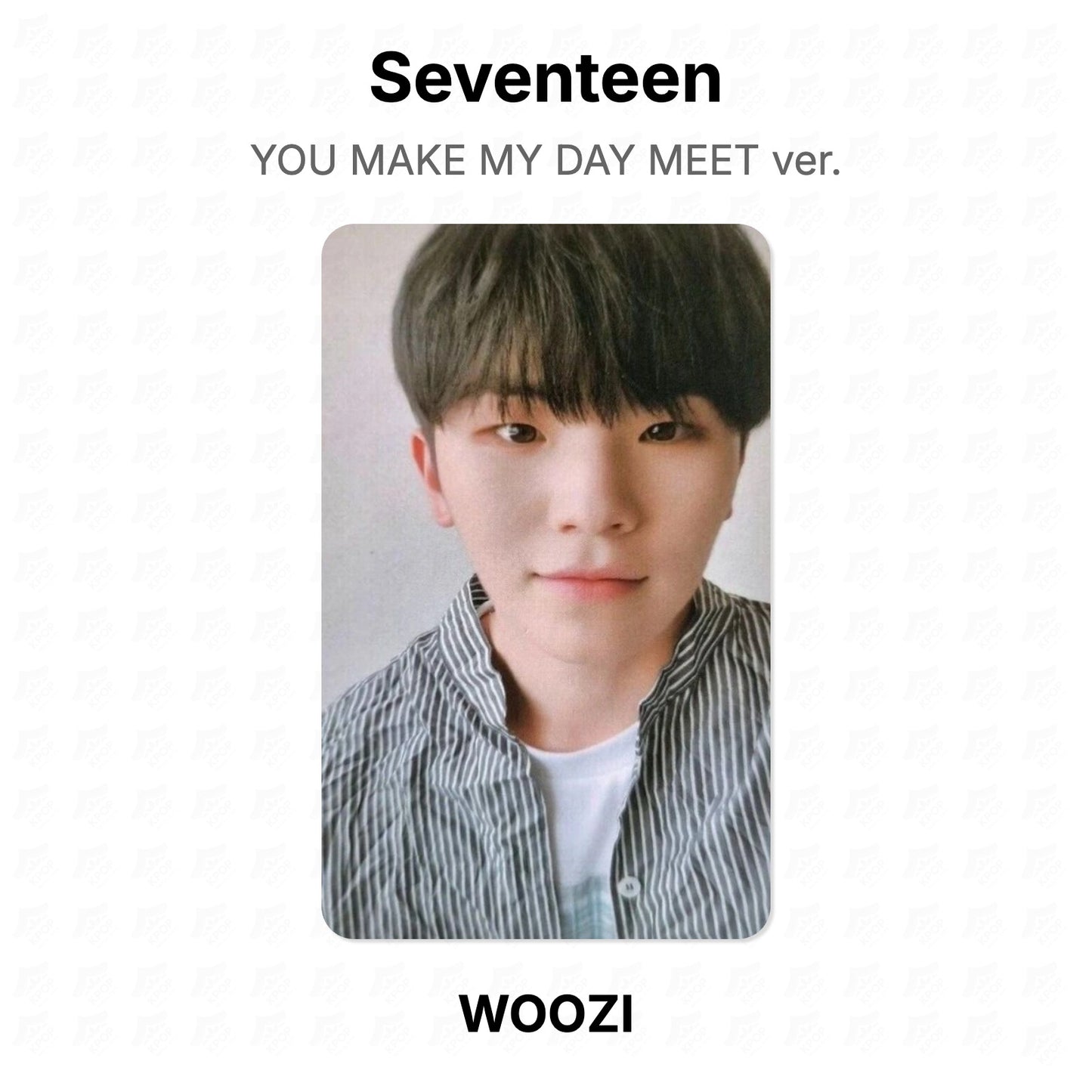 Seventeen YOU MAKE MY DAY MEET ver. Offizielle Photocard