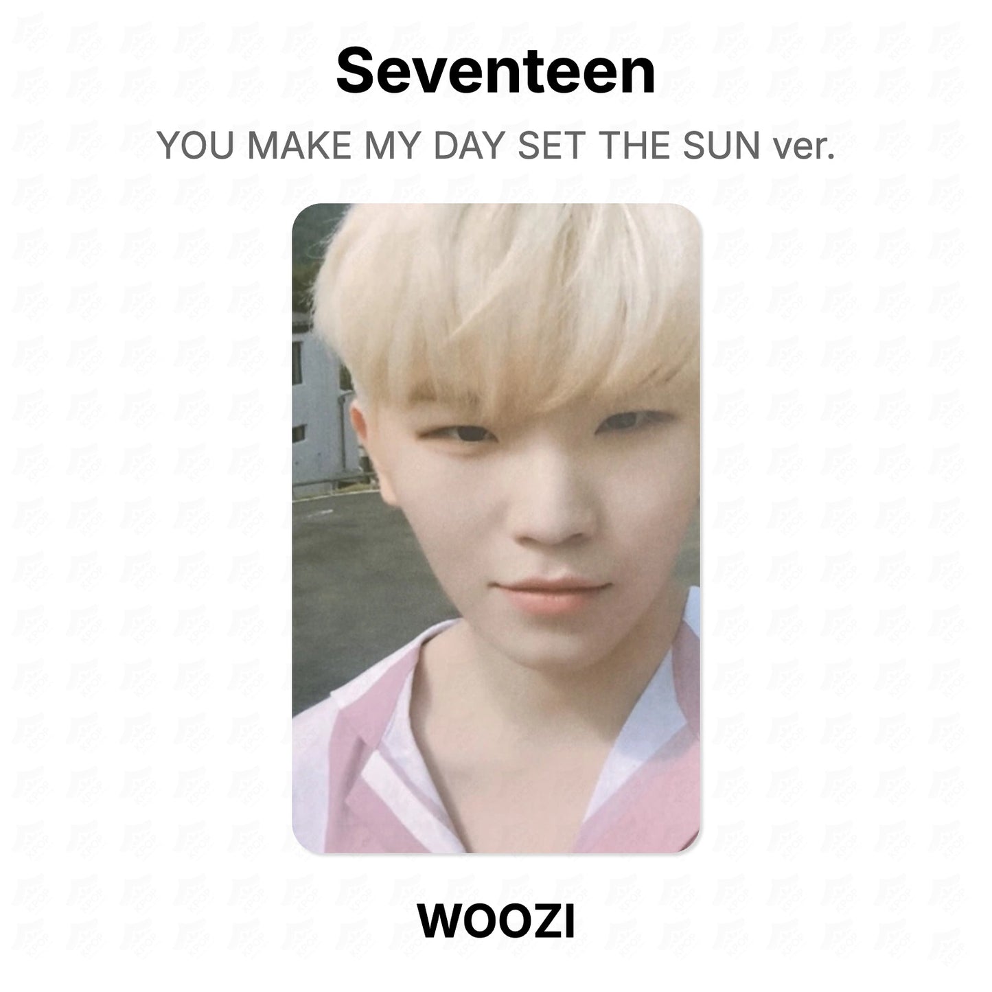 Seventeen YOU MAKE MY DAY SET THE SUN ver. photocard oficial