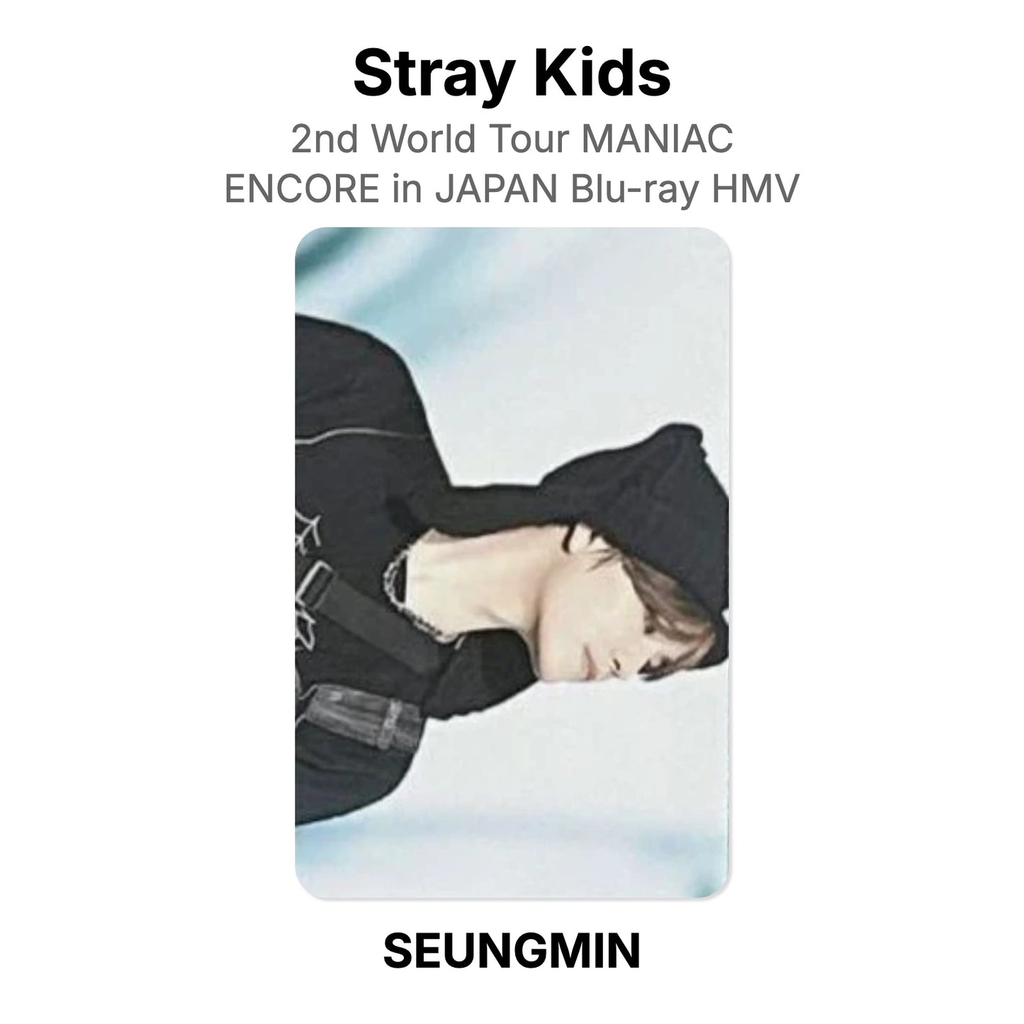 Stray Kids 2nd World Tour MANIAC ENCORE in JAPAN Blu-ray HMV Official Photocard