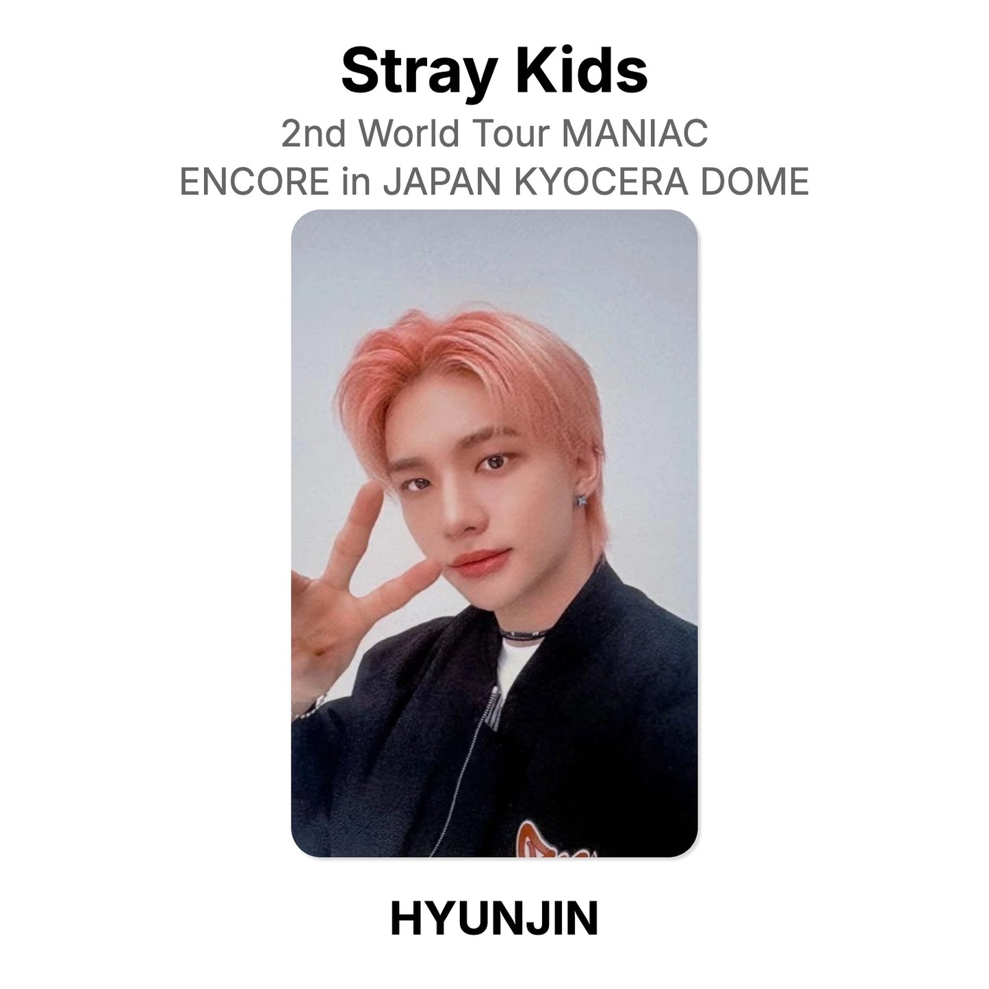 Stray Kids 2nd World Tour MANIAC ENCORE in JAPAN KYOCERA DOME Official Photocard