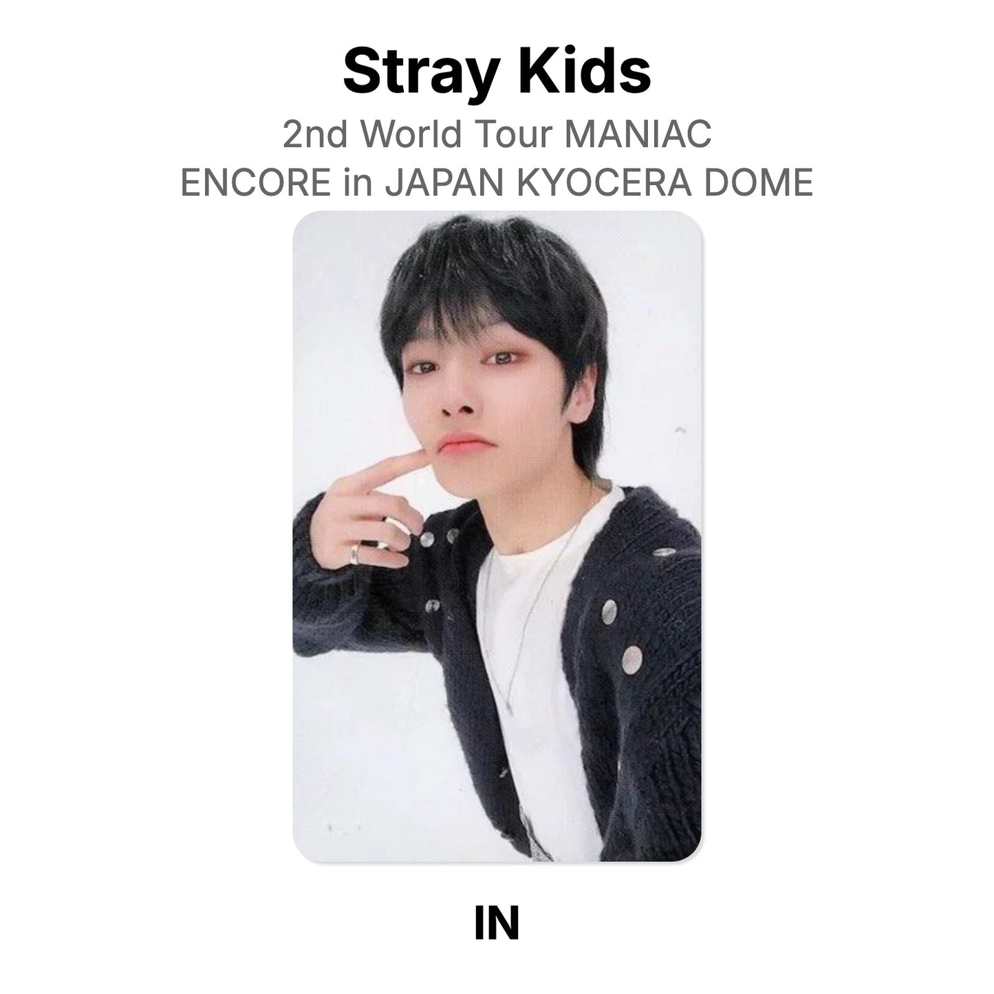Stray Kids 2nd World Tour MANIAC ENCORE in JAPAN KYOCERA DOME Official Photocard