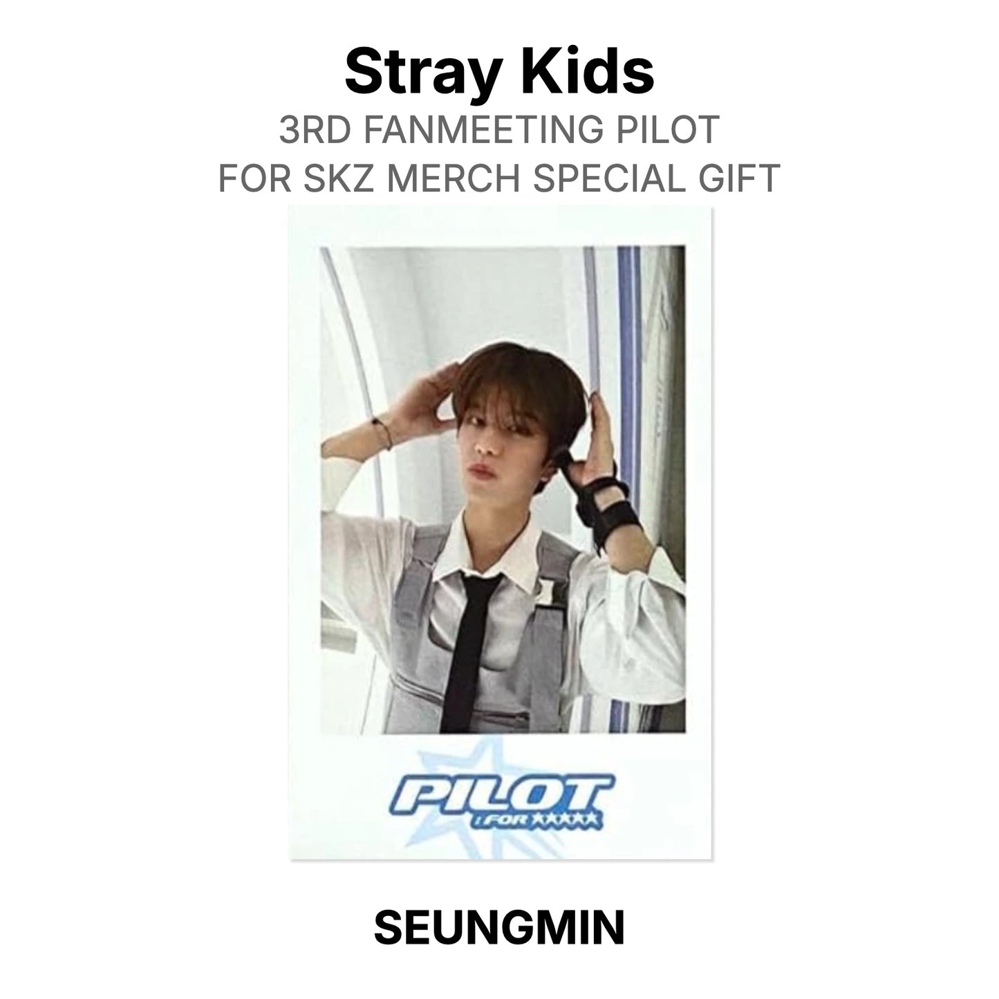 Stray Kids 3RD FANMEETING PILOT : FOR SKZ MERCH SPECIAL GIFT Official Photocard