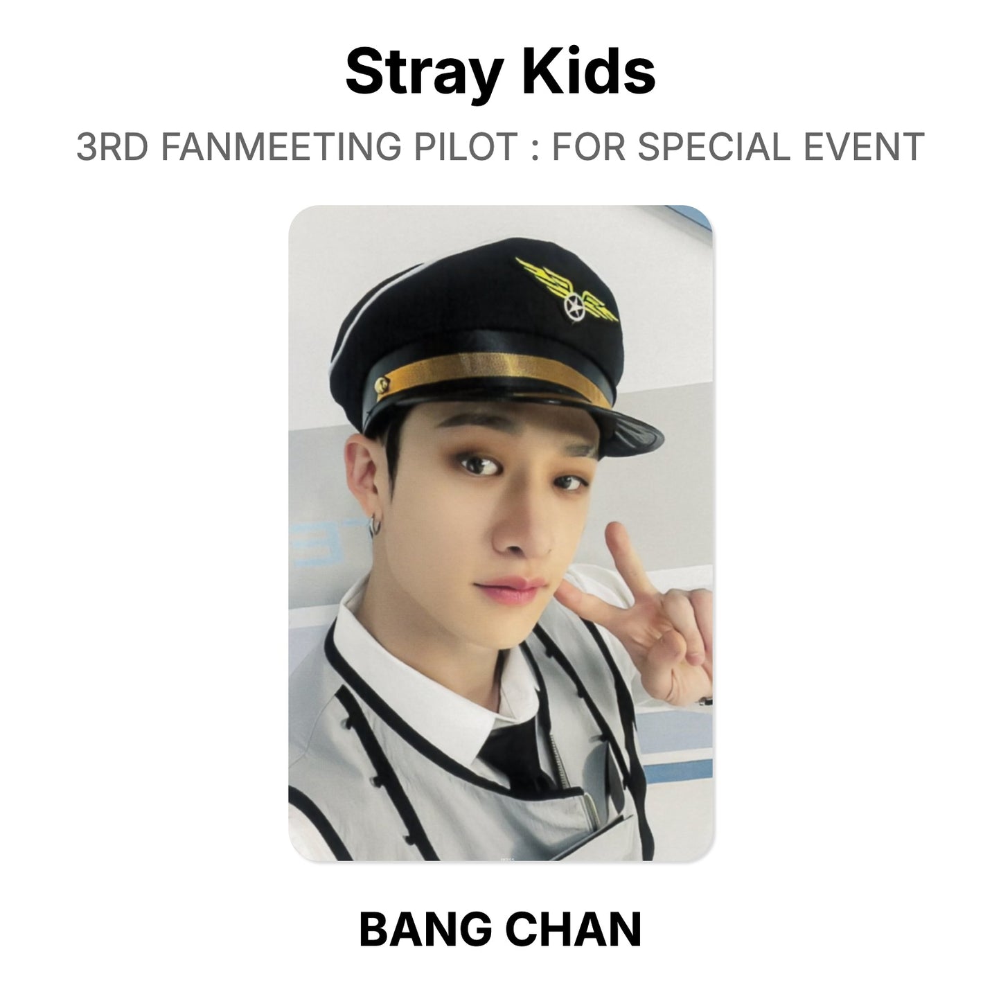 Stray Kids 3RD FANMEETING PILOT : FOR SPECIAL EVENT 公式フォトカード