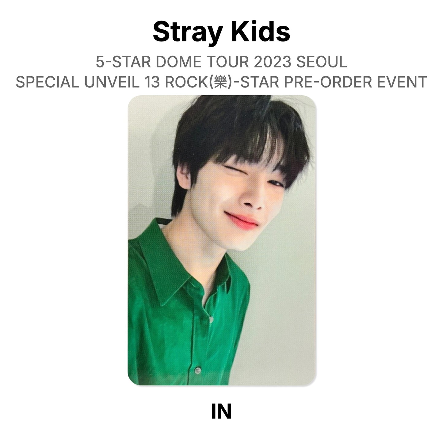 Stray Kids 5-STAR DOME TOUR 2023 SEOUL SPECIAL UNVEIL 13 ROCK(樂)-STAR PRE-ORDER EVENT официальная фотокарта